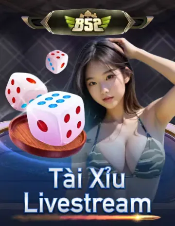 B52 Tài Xỉu Ao Vivo Retrato